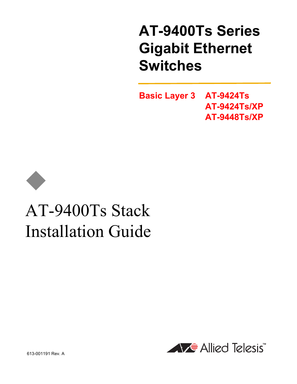 Allied Telesis AT-9448Ts/XP (Basic Layer 3) User Manual | 106 pages