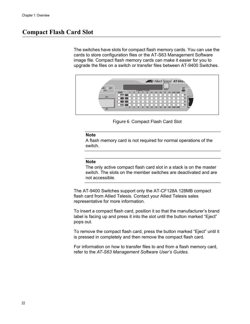 Compact flash card slot, Figure 6, Chapter 1: overview 22 | Allied Telesis AT-9448Ts/XP (Basic Layer 3) User Manual | Page 22 / 106