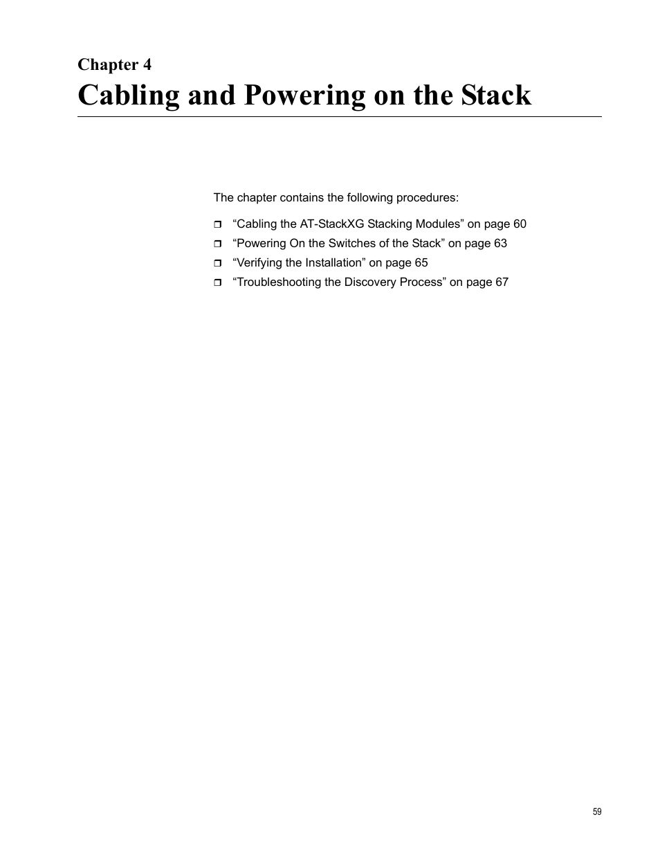 Chapter 4, Cabling and powering on the stack, Chapter 4, “cabling and powering on the stack | Allied Telesis AT-9448Ts/XP (Basic Layer 3) User Manual | Page 59 / 106