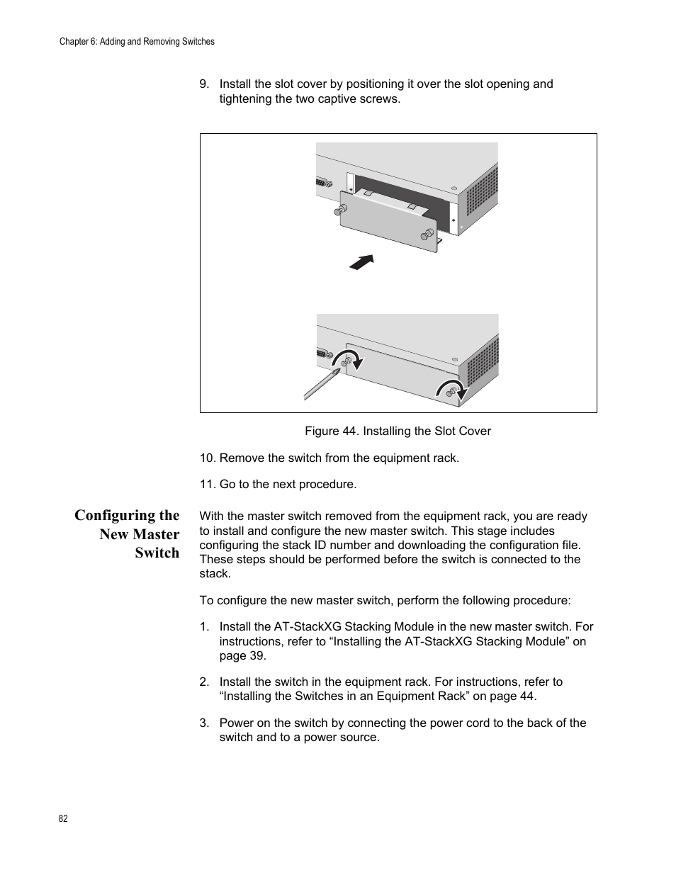 Configuring the new master switch | Allied Telesis AT-9448Ts/XP (Basic Layer 3) User Manual | Page 82 / 106