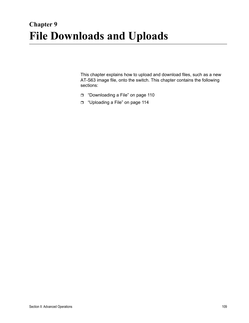 Chapter 9, File downloads and uploads, Chapter 9: file downloads and uploads | Allied Telesis AT-S63 User Manual | Page 109 / 410