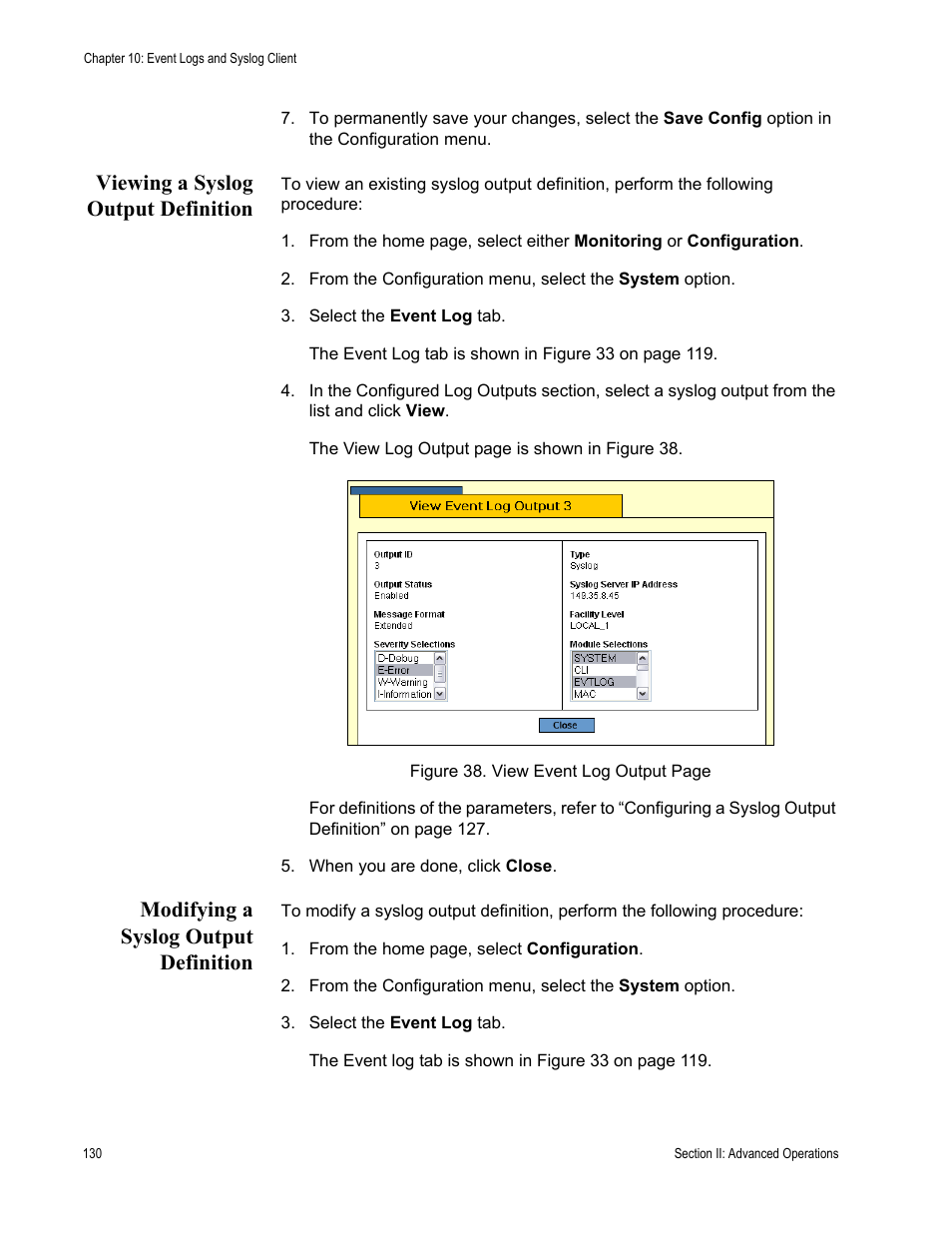 Viewing a syslog output definition, Modifying a syslog output definition | Allied Telesis AT-S63 User Manual | Page 130 / 410