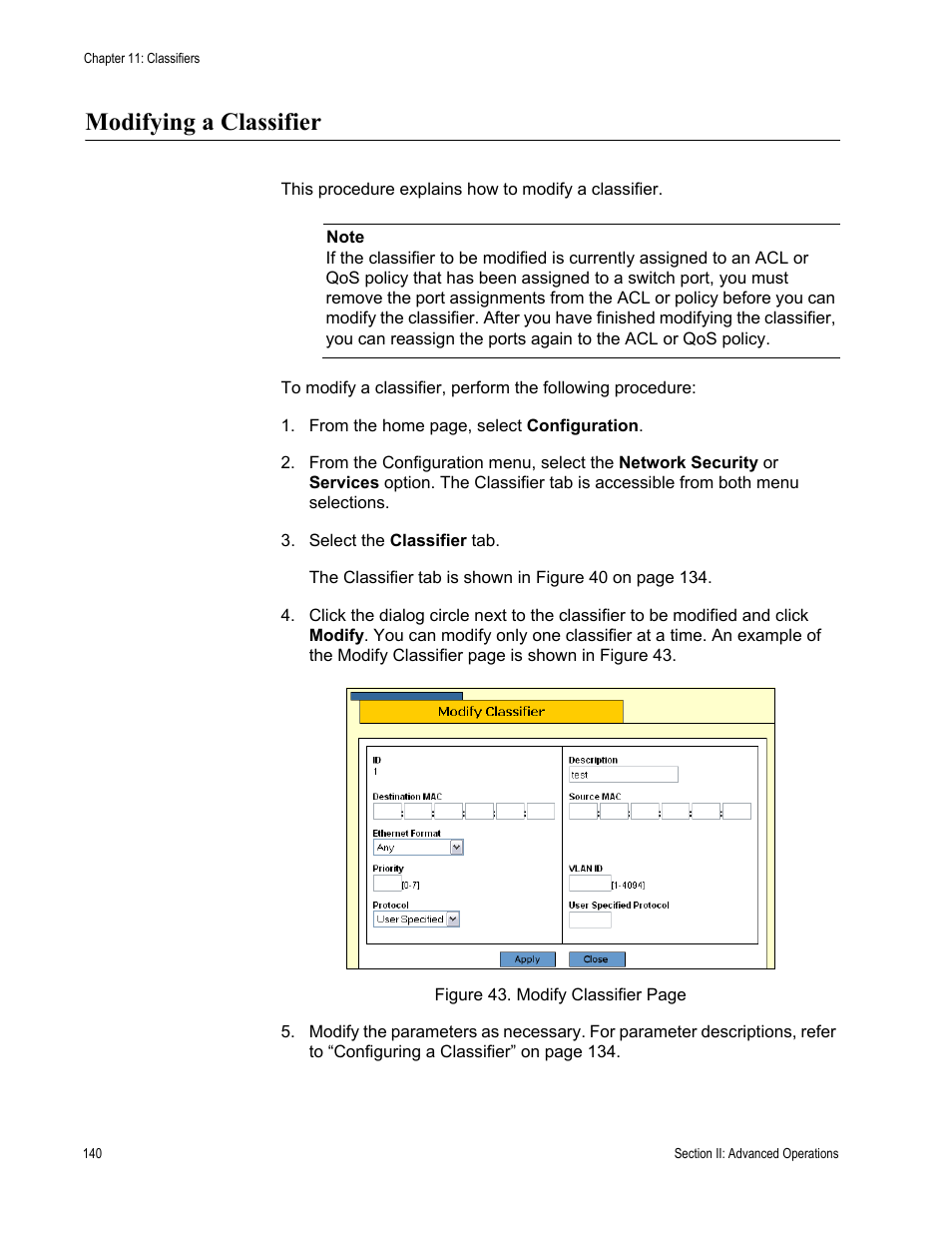 Modifying a classifier | Allied Telesis AT-S63 User Manual | Page 140 / 410