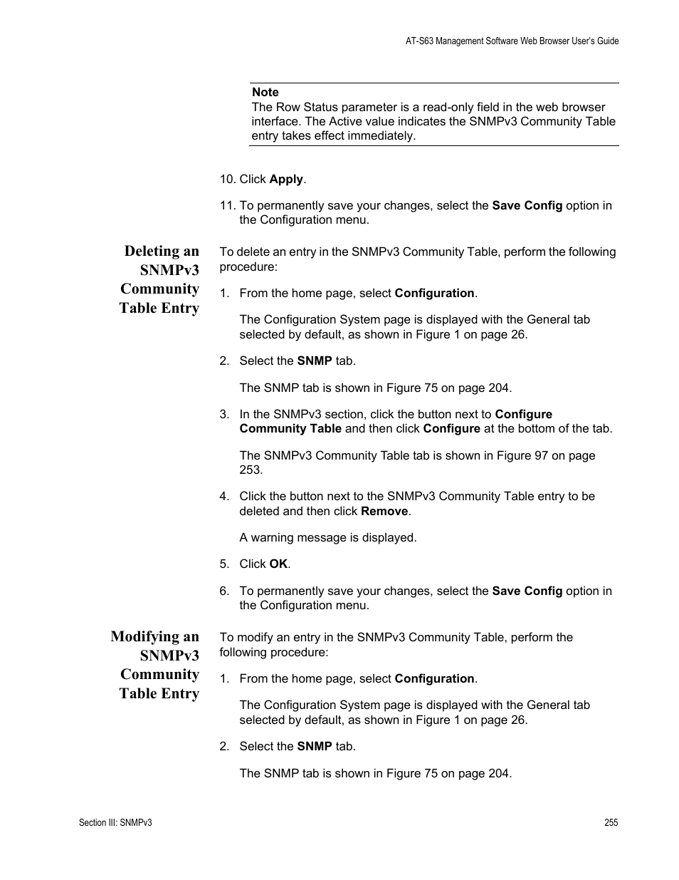 Deleting an snmpv3 community table entry, Modifying an snmpv3 community table entry | Allied Telesis AT-S63 User Manual | Page 255 / 410
