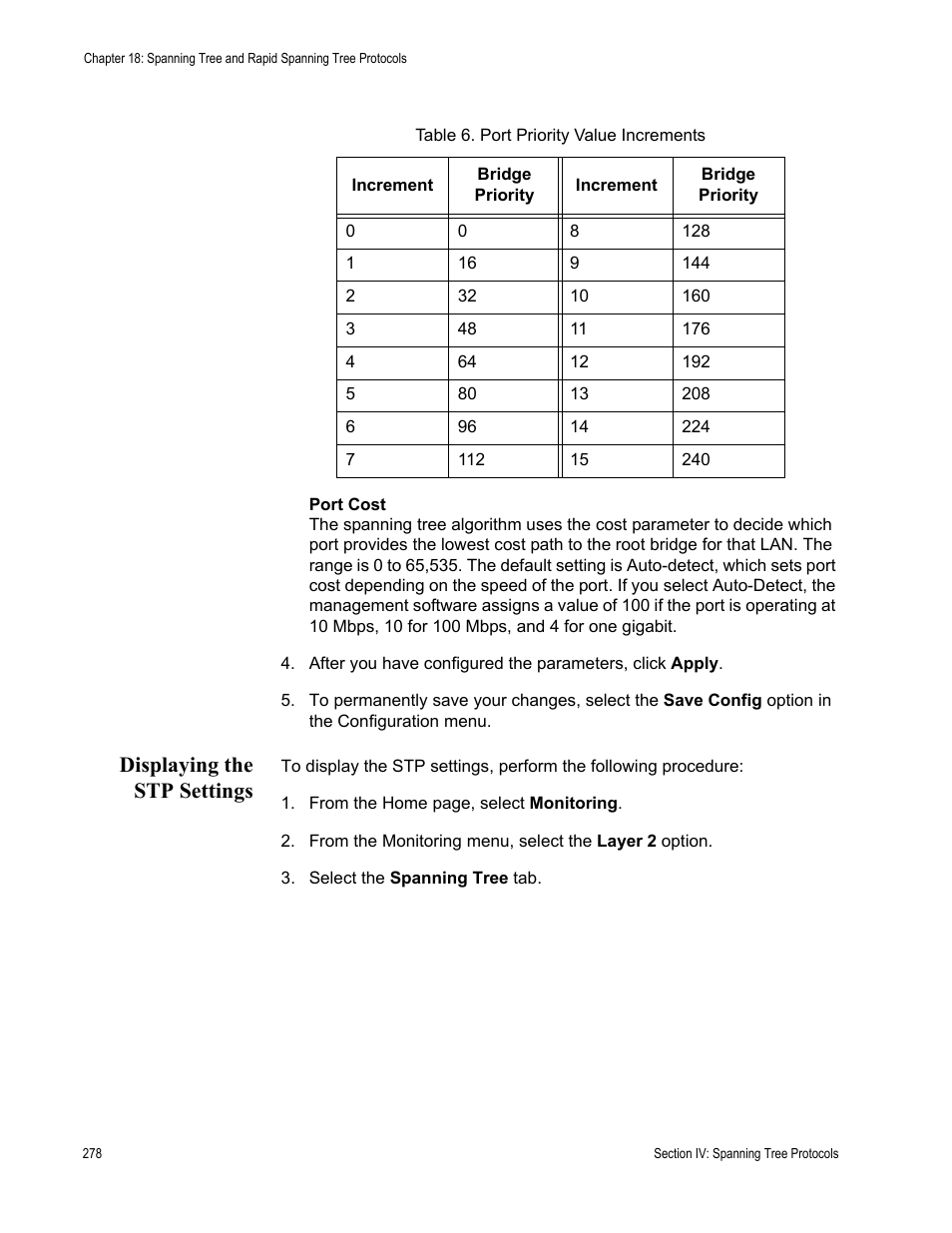 Displaying the stp settings, Table 6: port priority value increments | Allied Telesis AT-S63 User Manual | Page 278 / 410