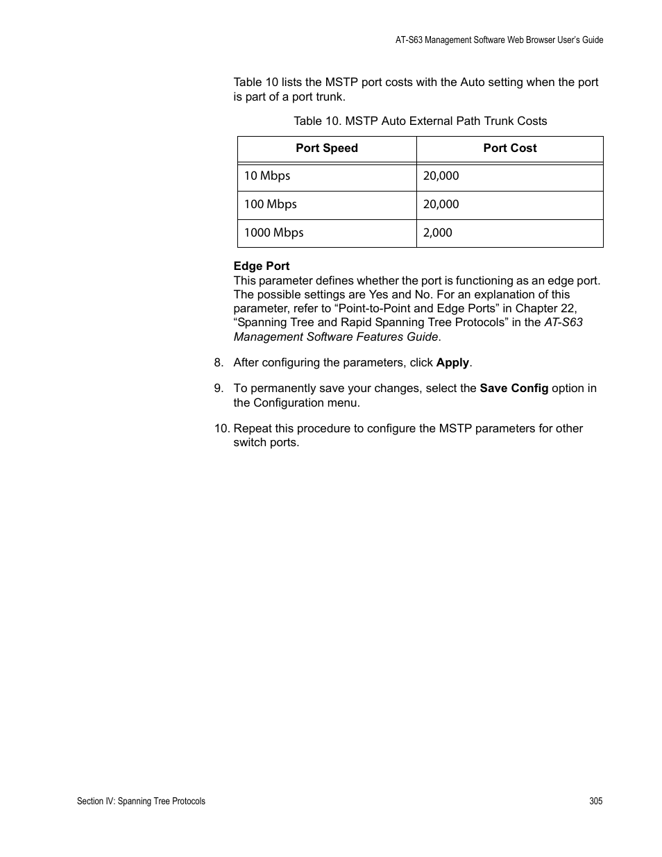 Table 10: mstp auto external path trunk costs | Allied Telesis AT-S63 User Manual | Page 305 / 410