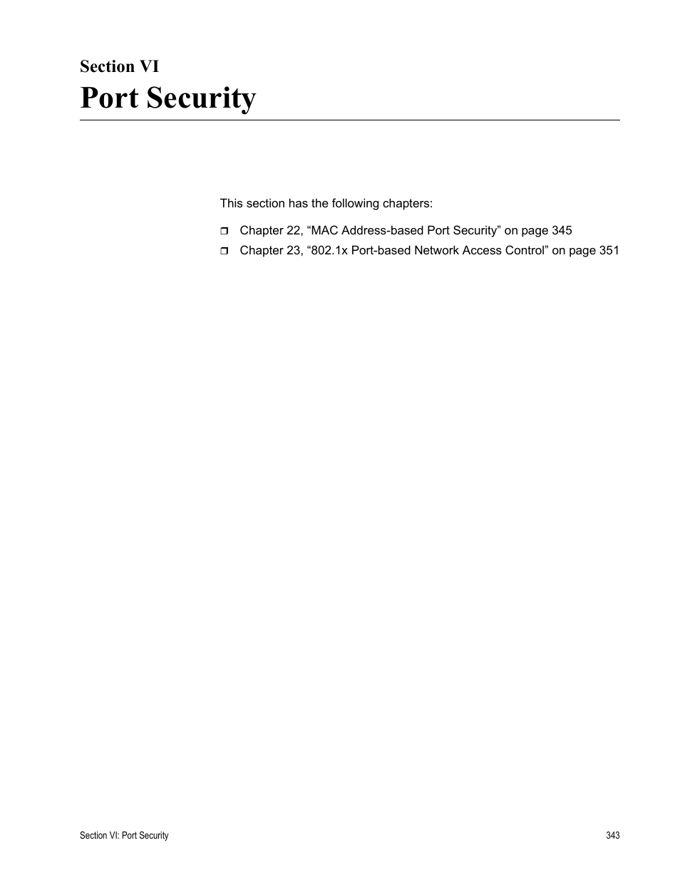 Section vi, Port security, Section vi: port security | Allied Telesis AT-S63 User Manual | Page 343 / 410