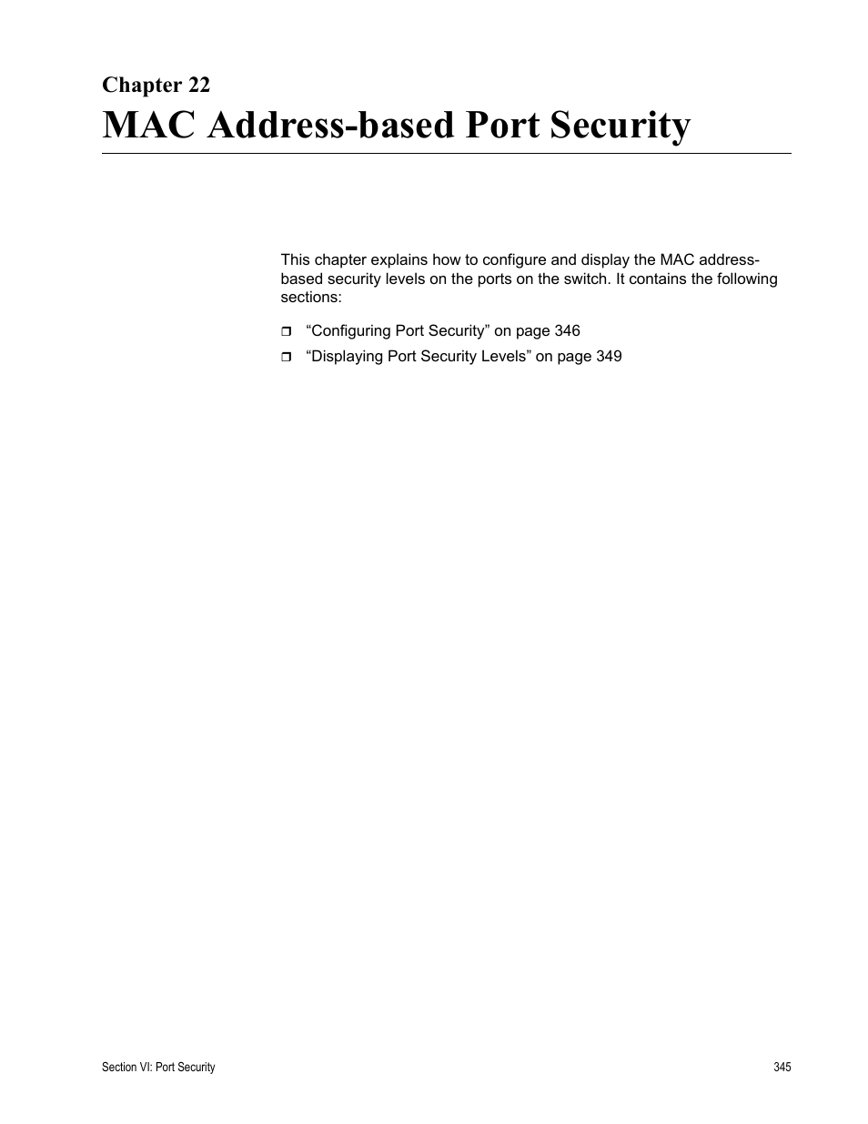 Chapter 22, Mac address-based port security | Allied Telesis AT-S63 User Manual | Page 345 / 410