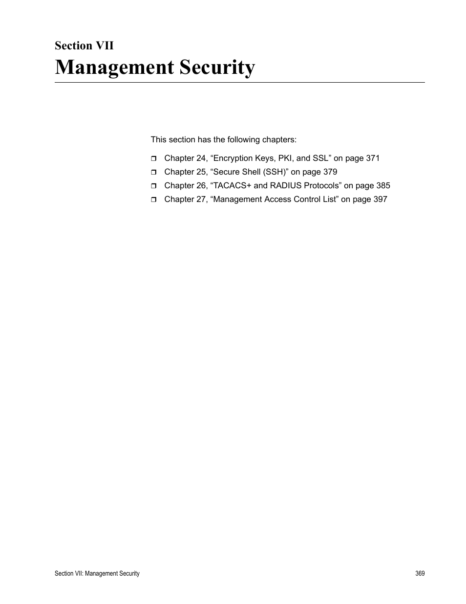 Section vii, Management security, Section vii: management security | Allied Telesis AT-S63 User Manual | Page 369 / 410