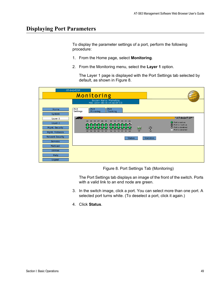 Displaying port parameters, Figure 8: port settings tab (monitoring) | Allied Telesis AT-S63 User Manual | Page 49 / 410