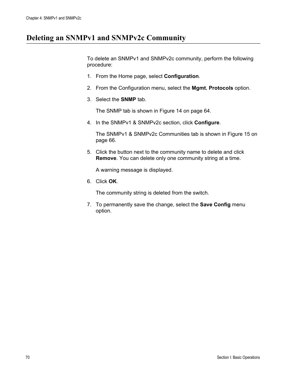 Deleting an snmpv1 and snmpv2c community | Allied Telesis AT-S63 User Manual | Page 70 / 410