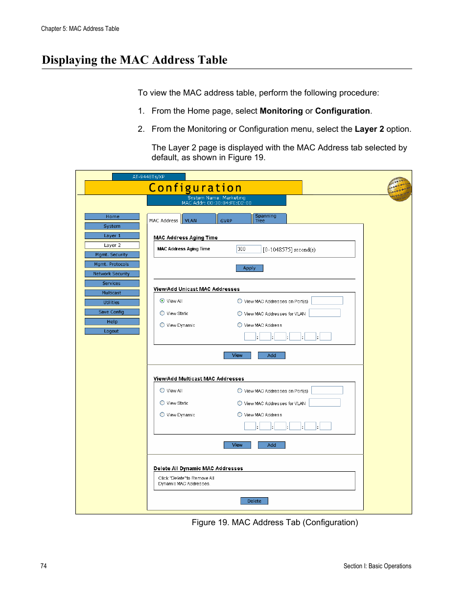 Displaying the mac address table, Figure 19: mac address tab (configuration) | Allied Telesis AT-S63 User Manual | Page 74 / 410
