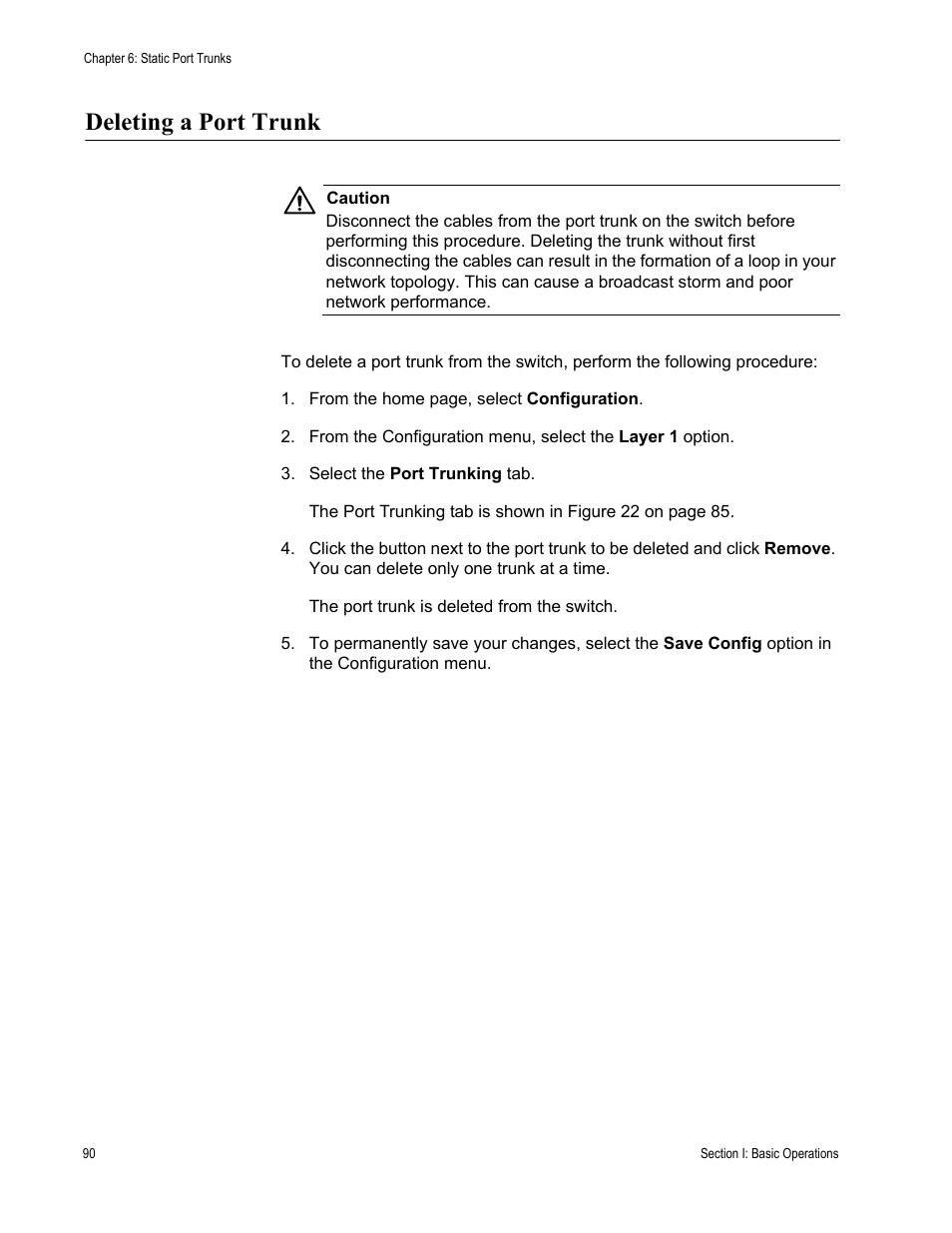 Deleting a port trunk | Allied Telesis AT-S63 User Manual | Page 90 / 410