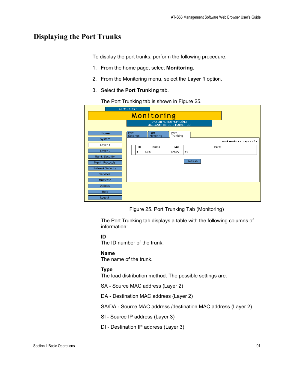 Displaying the port trunks, Figure 25: port trunking tab (monitoring) | Allied Telesis AT-S63 User Manual | Page 91 / 410