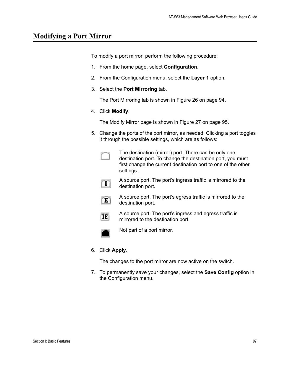 Modifying a port mirror | Allied Telesis AT-S63 User Manual | Page 97 / 410