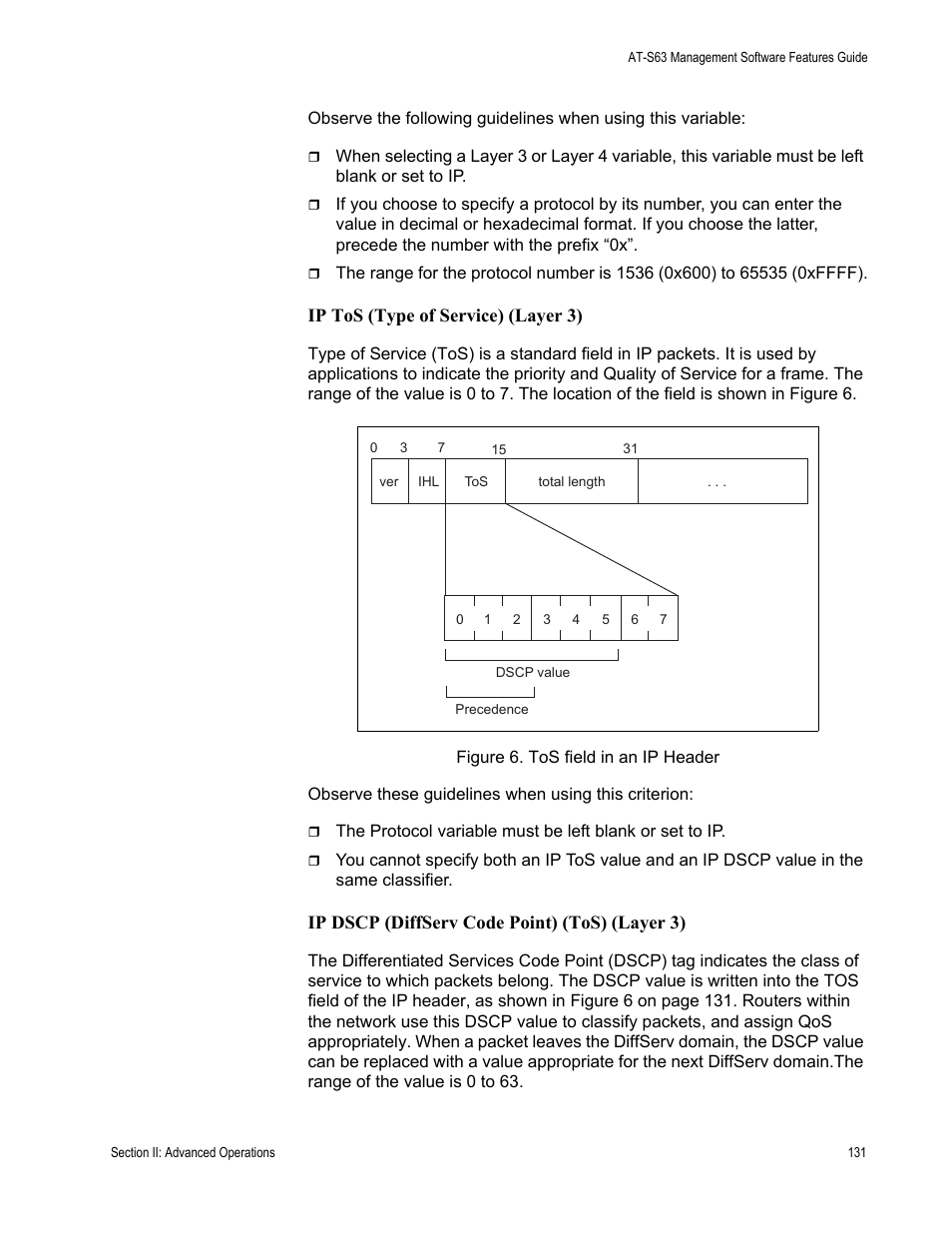 Figure 6: tos field in an ip header, Ip tos (type of service) (layer 3), Ip dscp (diffserv code point) (tos) (layer 3) | Allied Telesis AT-S63 User Manual | Page 131 / 538