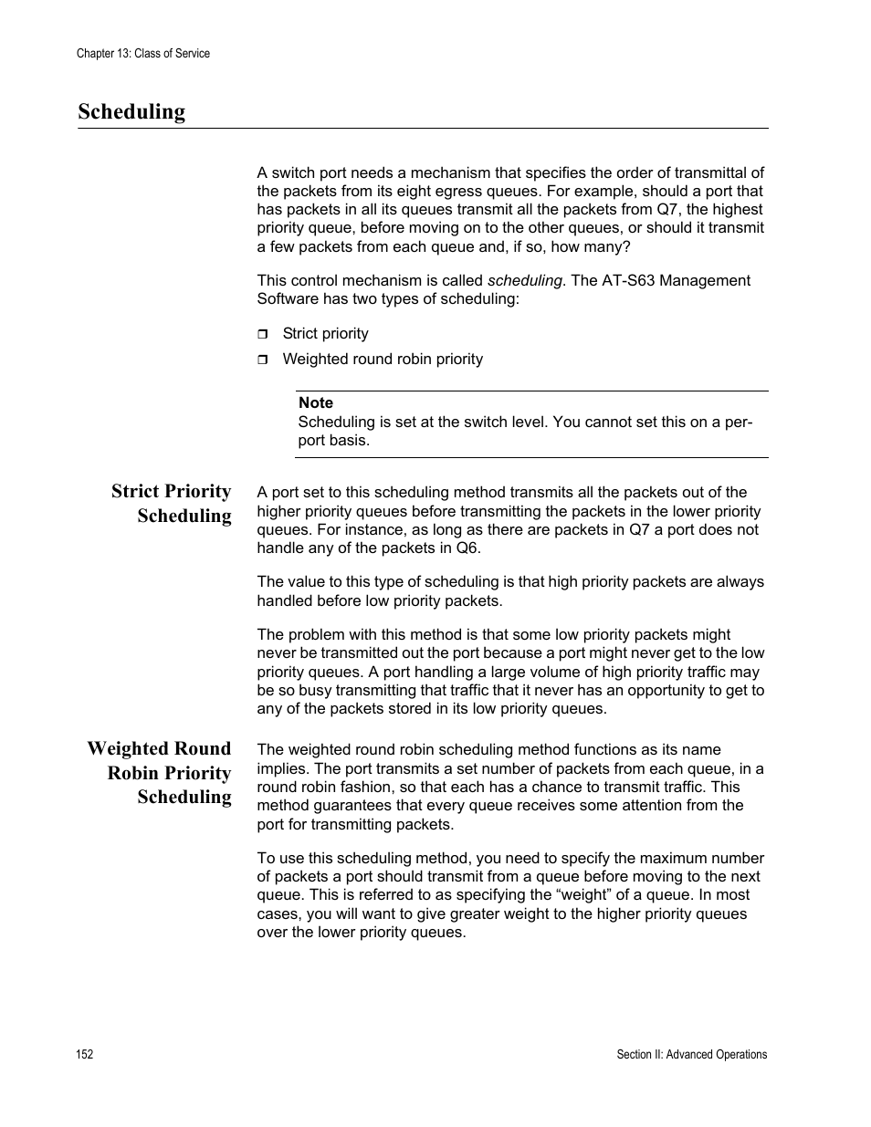 Scheduling, Strict priority scheduling, Weighted round robin priority scheduling | Allied Telesis AT-S63 User Manual | Page 152 / 538
