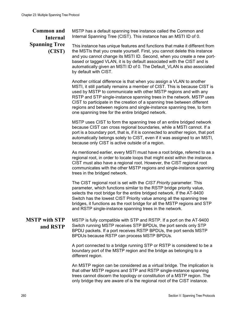 Common and internal spanning tree (cist), Mstp with stp and rstp | Allied Telesis AT-S63 User Manual | Page 260 / 538