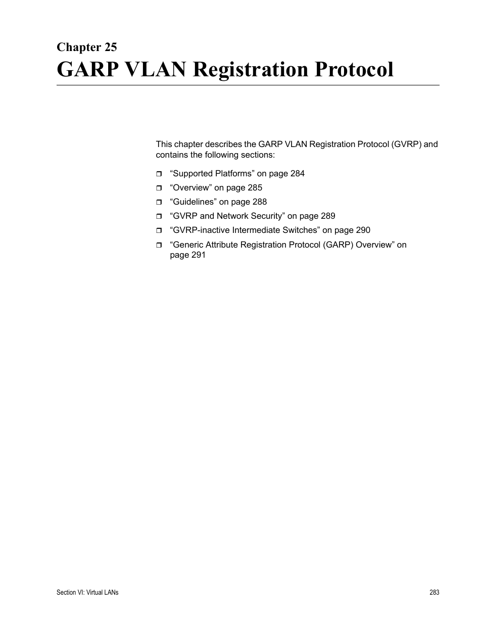 Chapter 25, Garp vlan registration protocol | Allied Telesis AT-S63 User Manual | Page 283 / 538