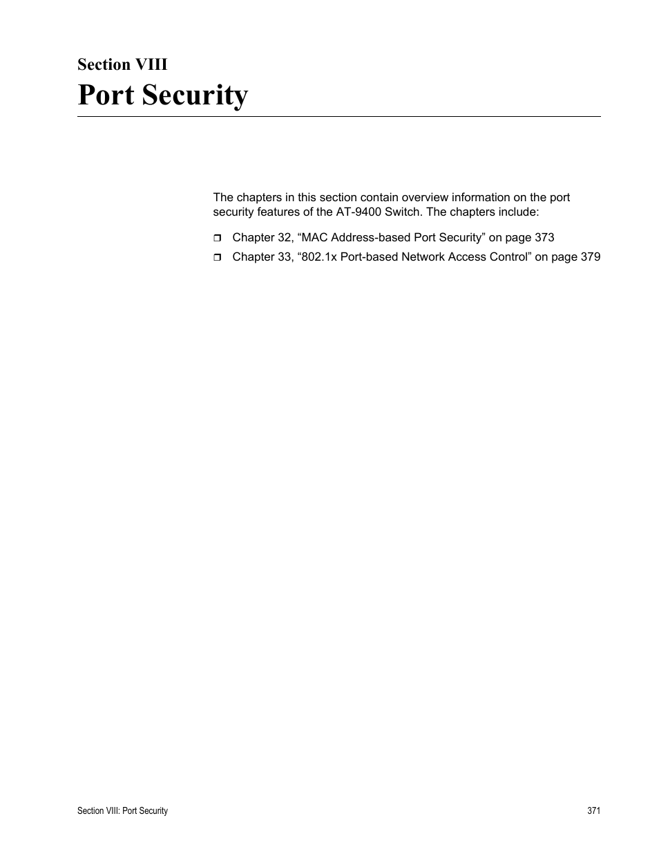 Section viii, Port security, Section viii: port security | Allied Telesis AT-S63 User Manual | Page 371 / 538