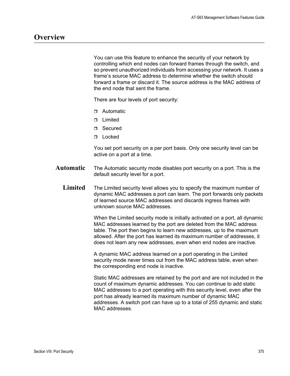 Overview, Automatic, Limited | Automatic limited | Allied Telesis AT-S63 User Manual | Page 375 / 538