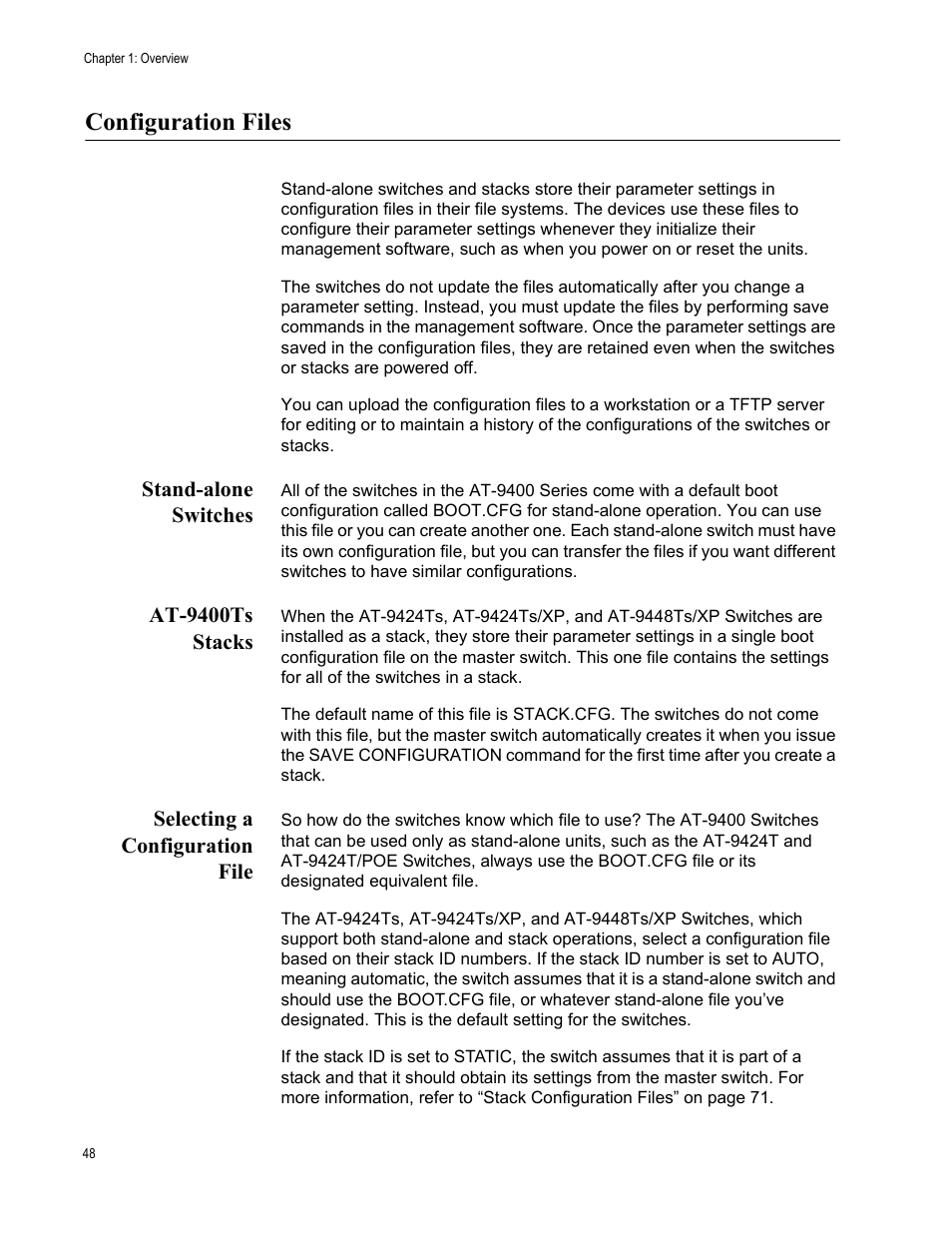 Configuration files, Stand-alone switches, At-9400ts stacks | Selecting a configuration file | Allied Telesis AT-S63 User Manual | Page 48 / 538