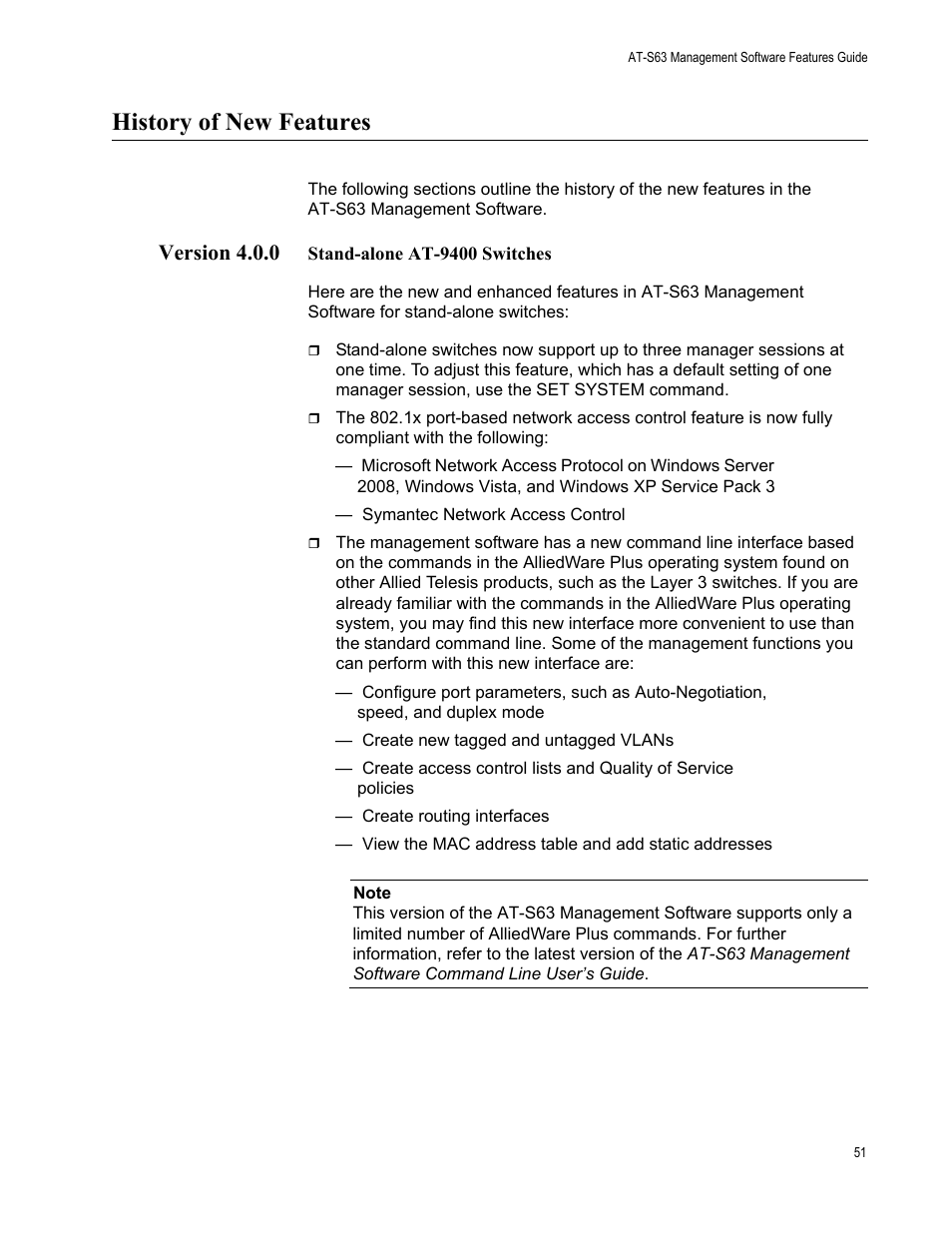 History of new features, Version 4.0.0 | Allied Telesis AT-S63 User Manual | Page 51 / 538