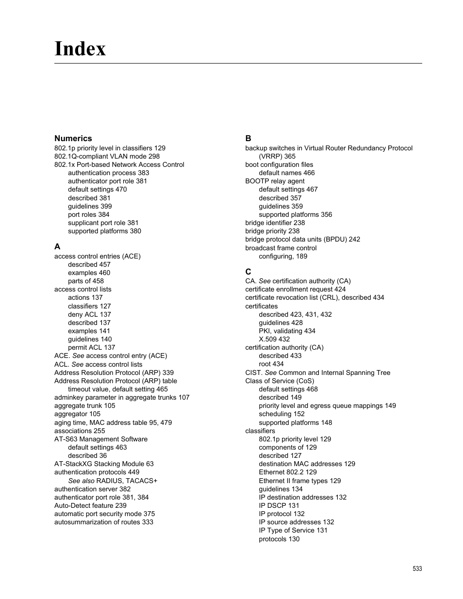 Index, Numerics | Allied Telesis AT-S63 User Manual | Page 533 / 538