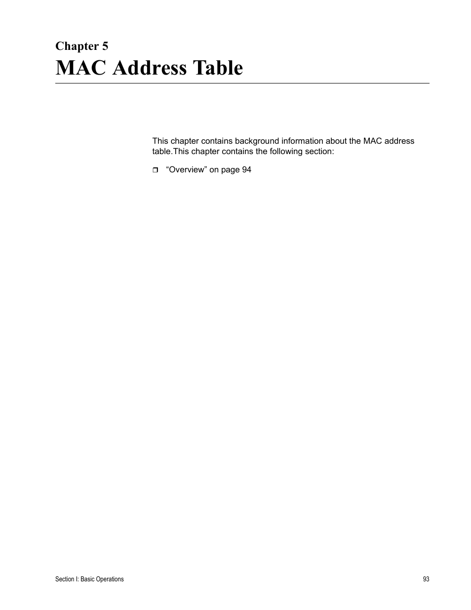 Chapter 5, Mac address table, R 5: mac address table | Allied Telesis AT-S63 User Manual | Page 93 / 538