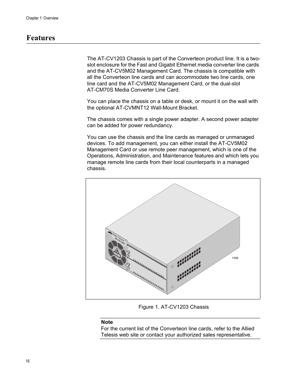 Features, Figure 1. at-cv1203 chassis, Chapter 1: overview 16 | Allied Telesis AT-CV1203 User Manual | Page 16 / 38