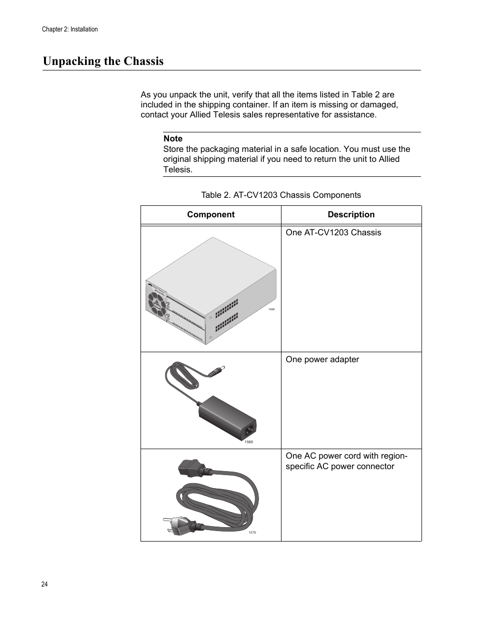Unpacking the chassis | Allied Telesis AT-CV1203 User Manual | Page 24 / 38