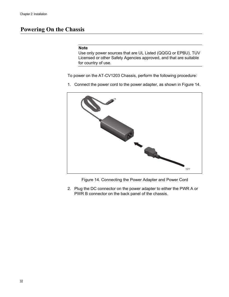 Powering on the chassis | Allied Telesis AT-CV1203 User Manual | Page 32 / 38