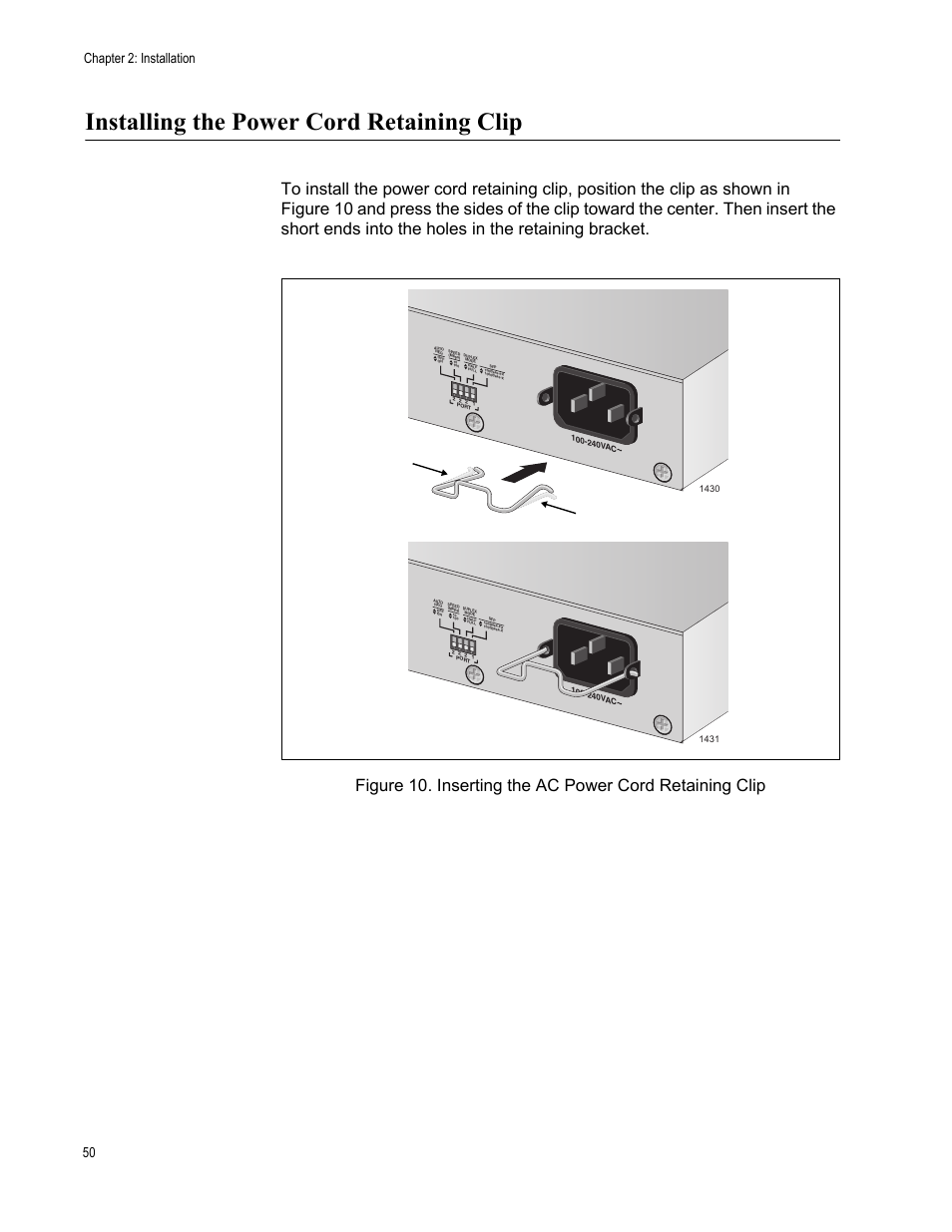 Installing the power cord retaining clip, Chapter 2: installation 50 | Allied Telesis AT-PC2002/POE User Manual | Page 50 / 68