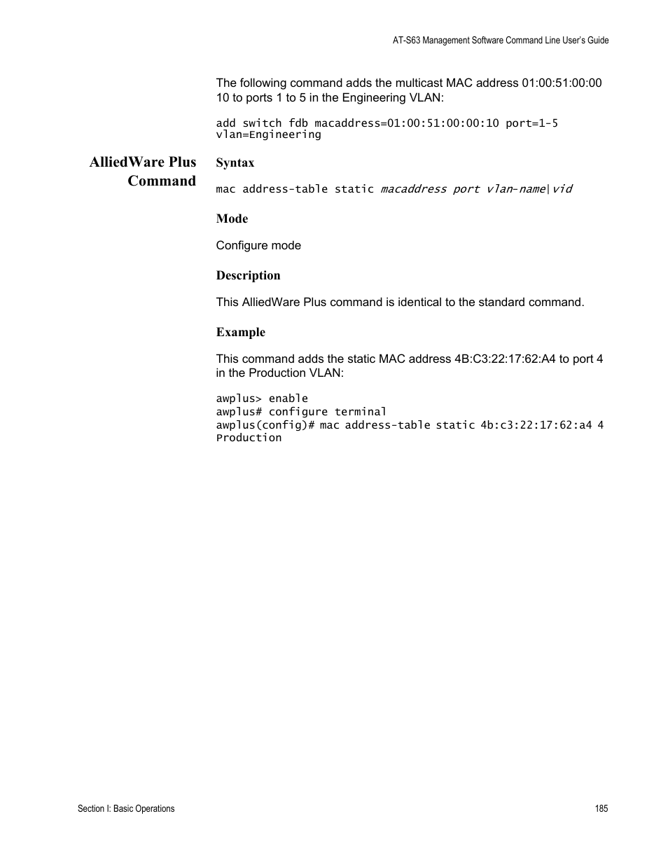 Alliedware plus command | Allied Telesis AT-S63 User Manual | Page 185 / 836