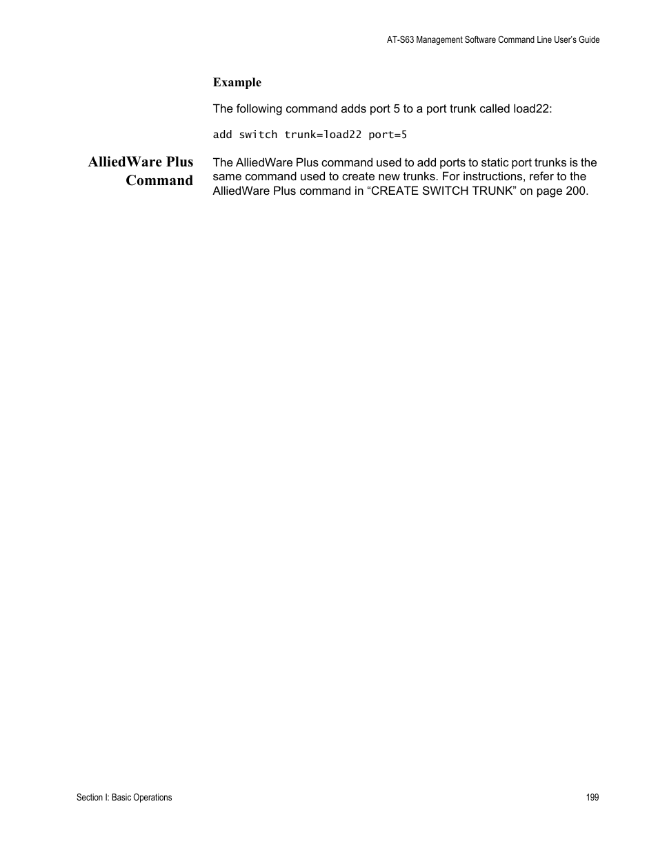 Alliedware plus command | Allied Telesis AT-S63 User Manual | Page 199 / 836