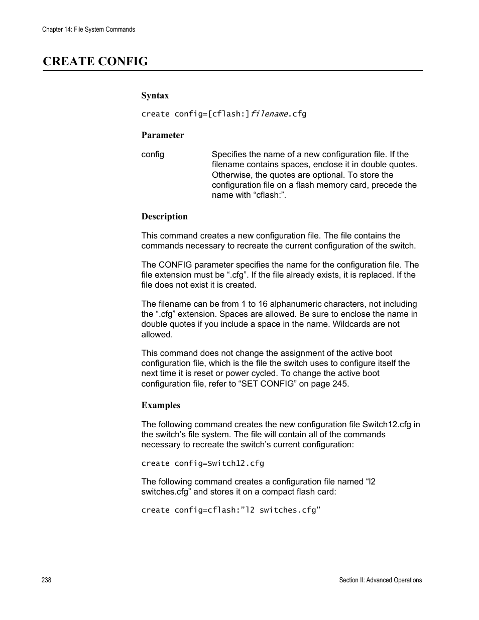 Create config | Allied Telesis AT-S63 User Manual | Page 238 / 836
