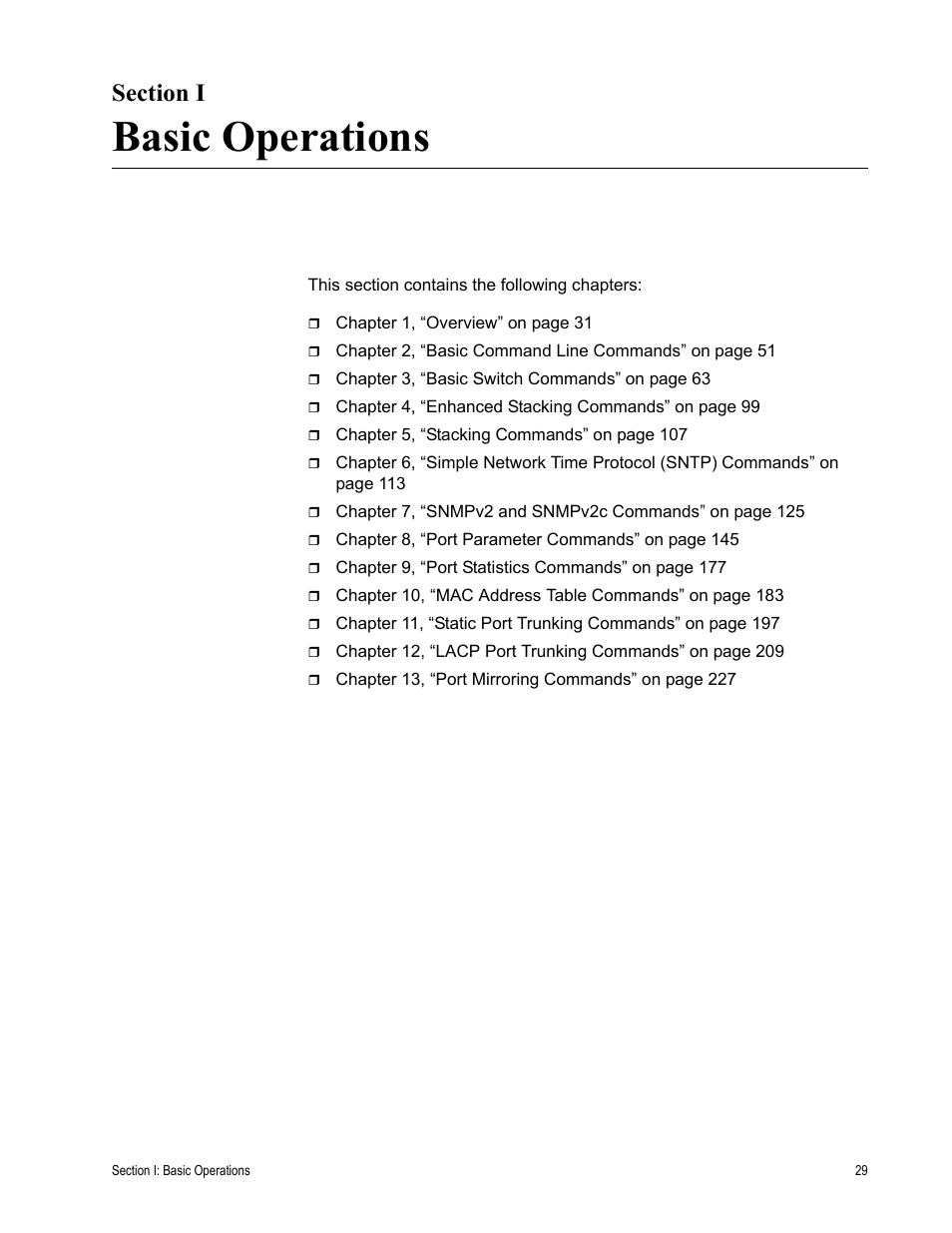 Section i, Basic operations, Section i: basic operations | Allied Telesis AT-S63 User Manual | Page 29 / 836