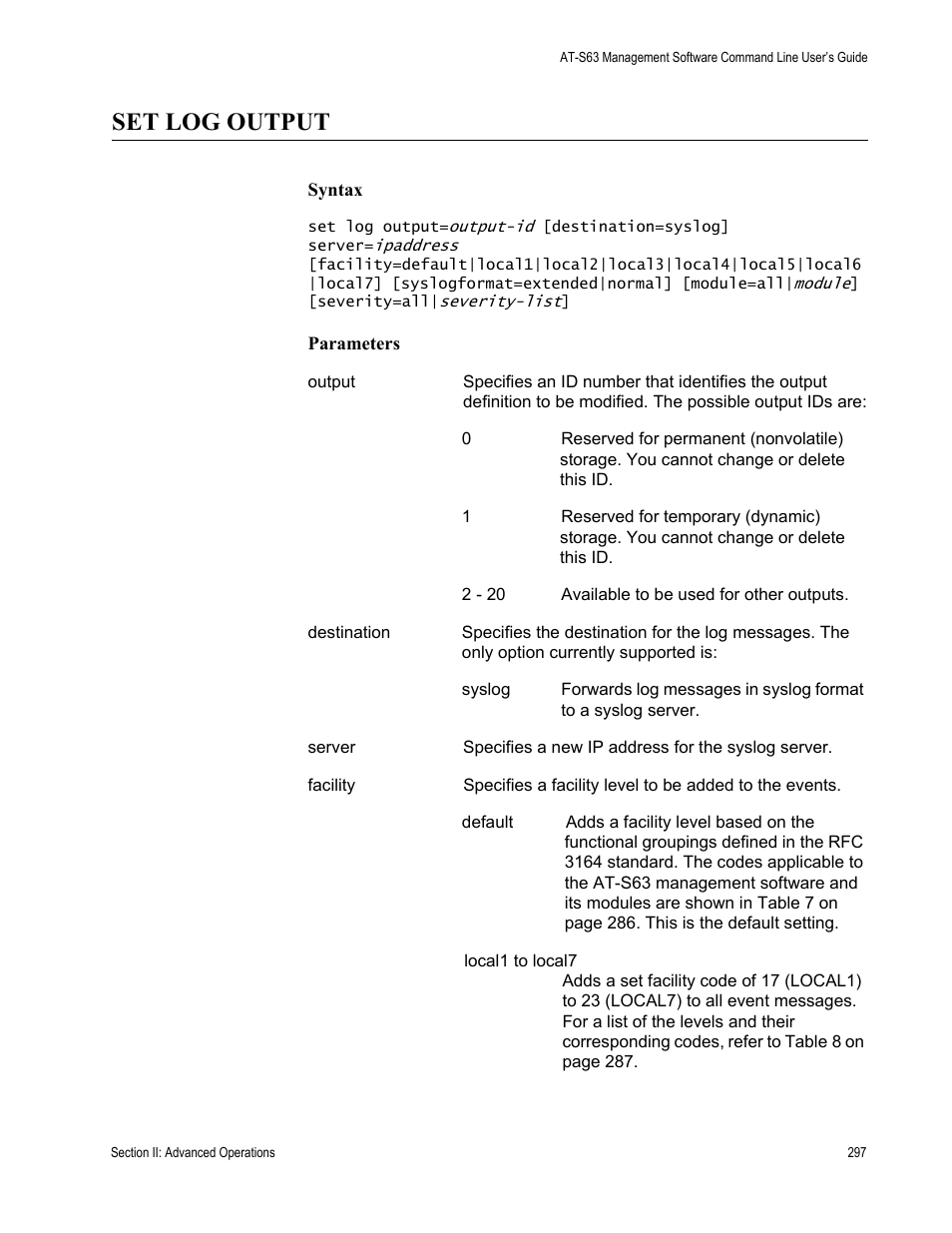 Set log output | Allied Telesis AT-S63 User Manual | Page 297 / 836
