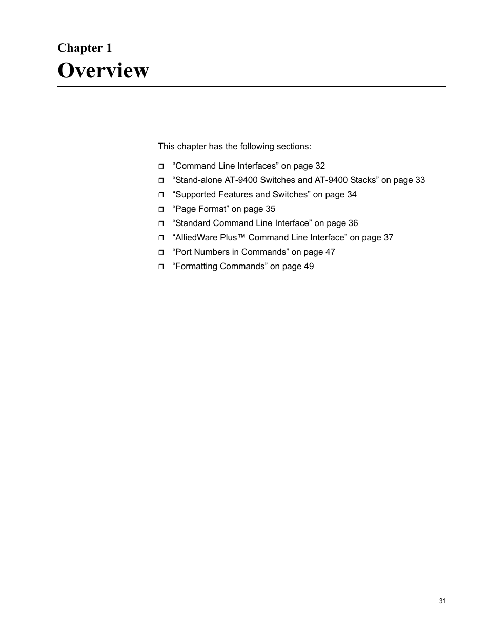 Chapter 1, Overview, R 1: overview | Allied Telesis AT-S63 User Manual | Page 31 / 836
