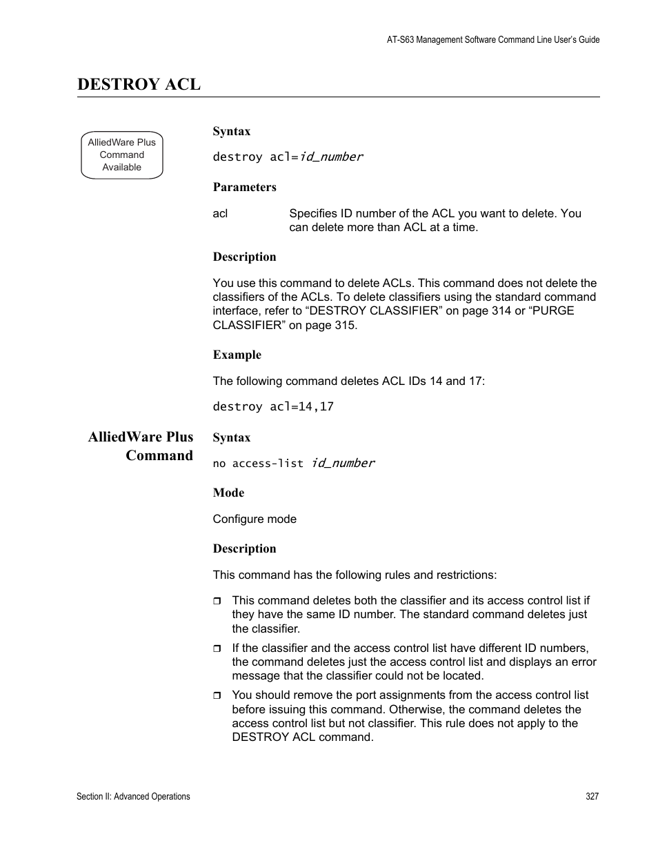 Destroy acl, Alliedware plus command | Allied Telesis AT-S63 User Manual | Page 327 / 836