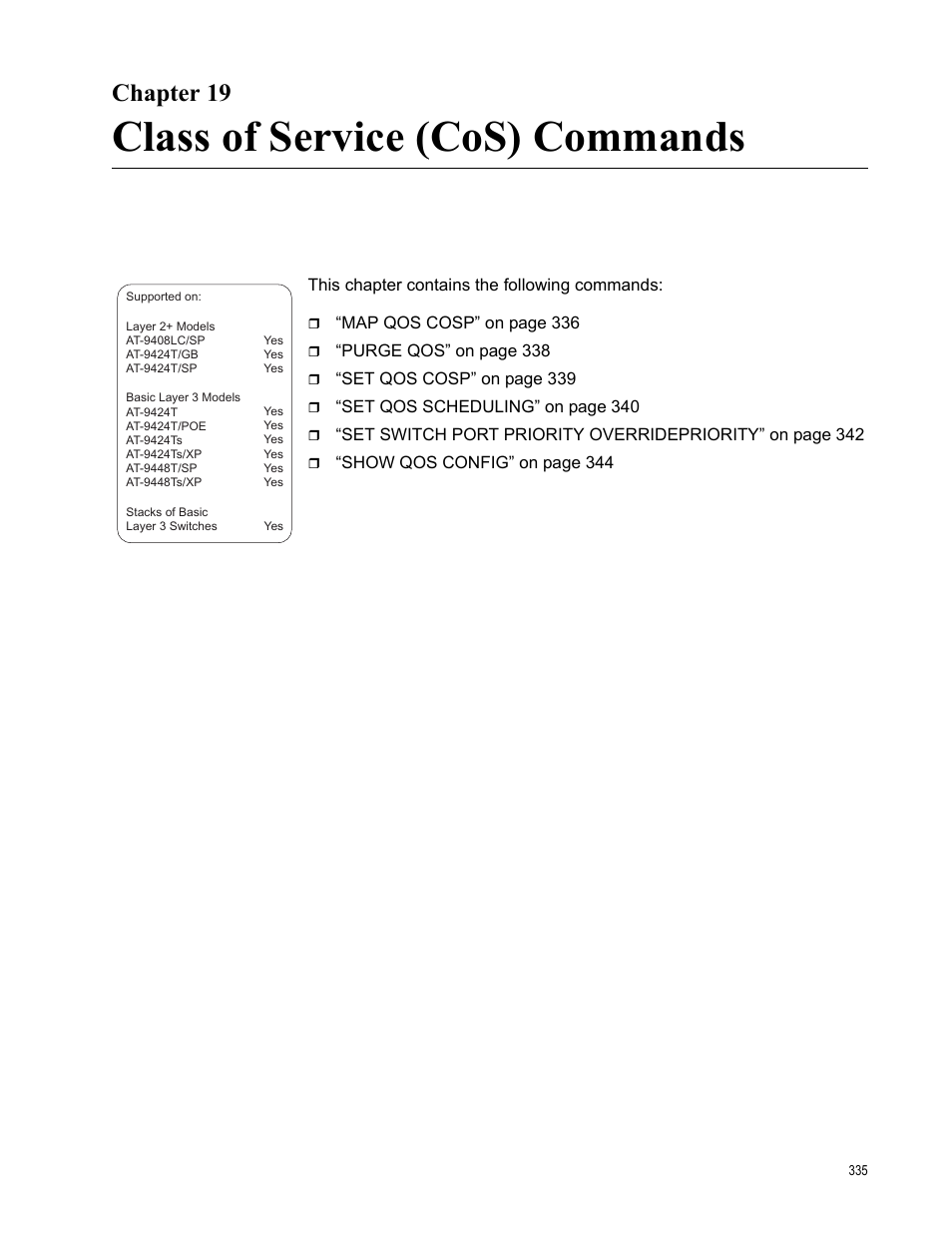 Chapter 19, Class of service (cos) commands | Allied Telesis AT-S63 User Manual | Page 335 / 836