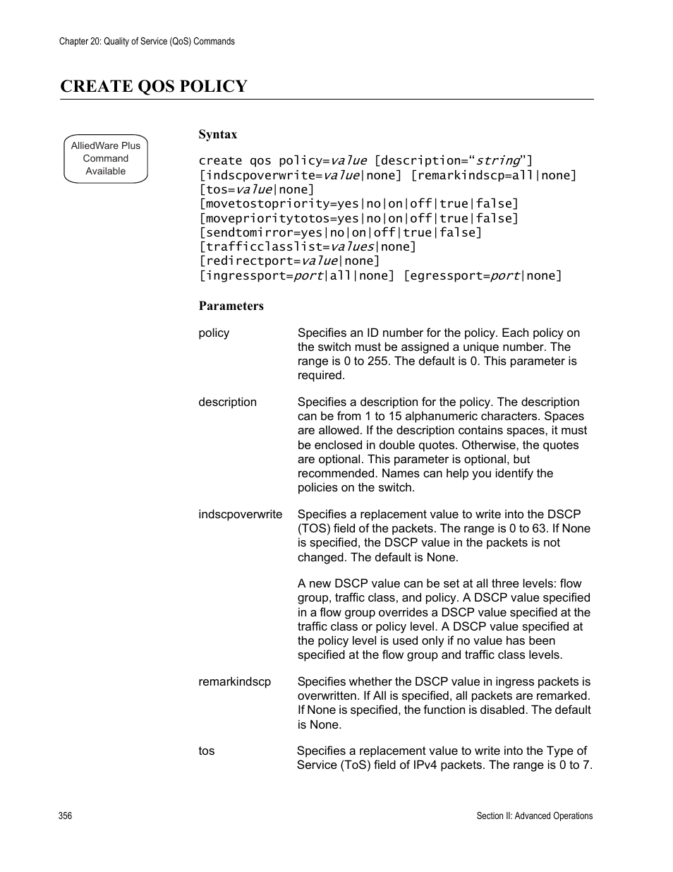 Create qos policy | Allied Telesis AT-S63 User Manual | Page 356 / 836