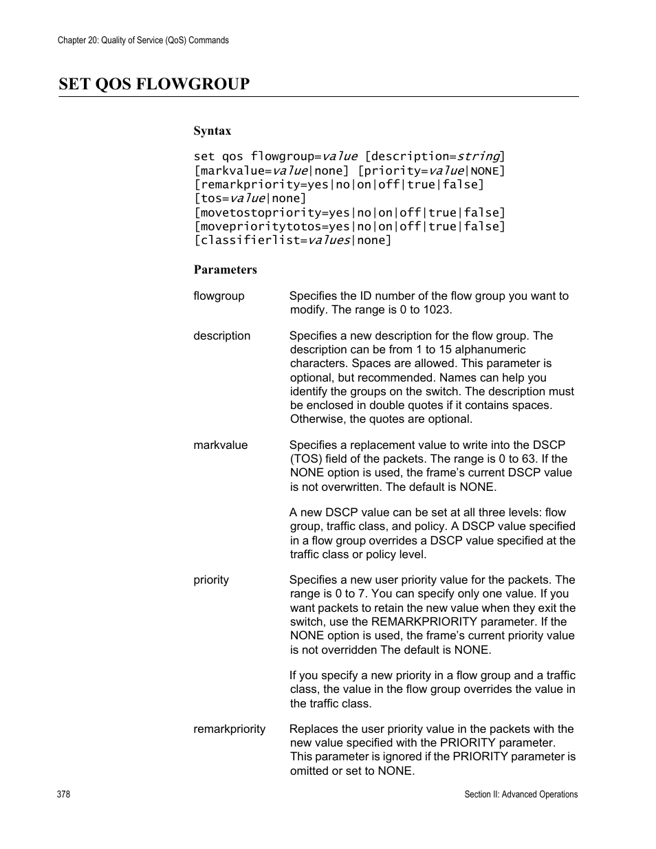 Set qos flowgroup | Allied Telesis AT-S63 User Manual | Page 378 / 836