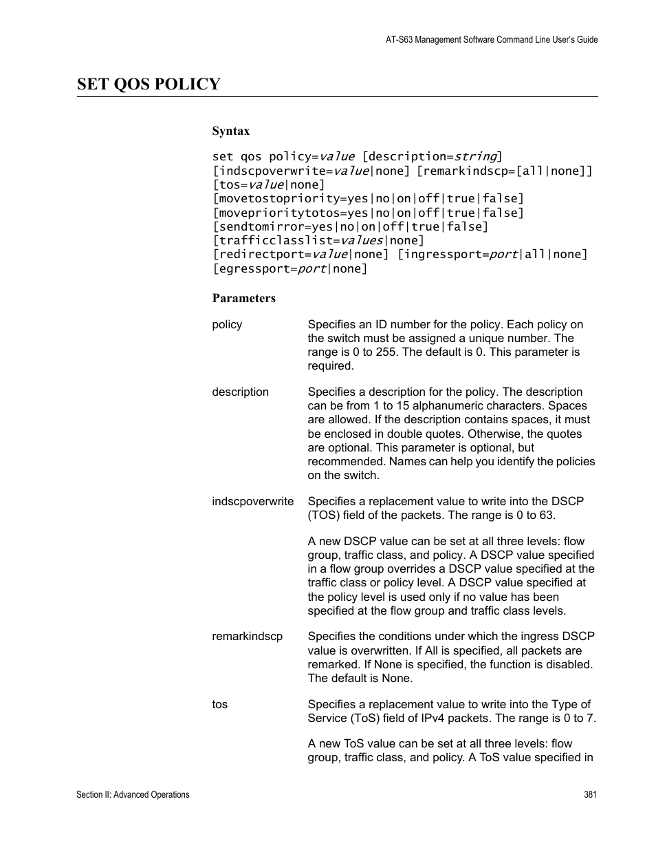 Set qos policy | Allied Telesis AT-S63 User Manual | Page 381 / 836