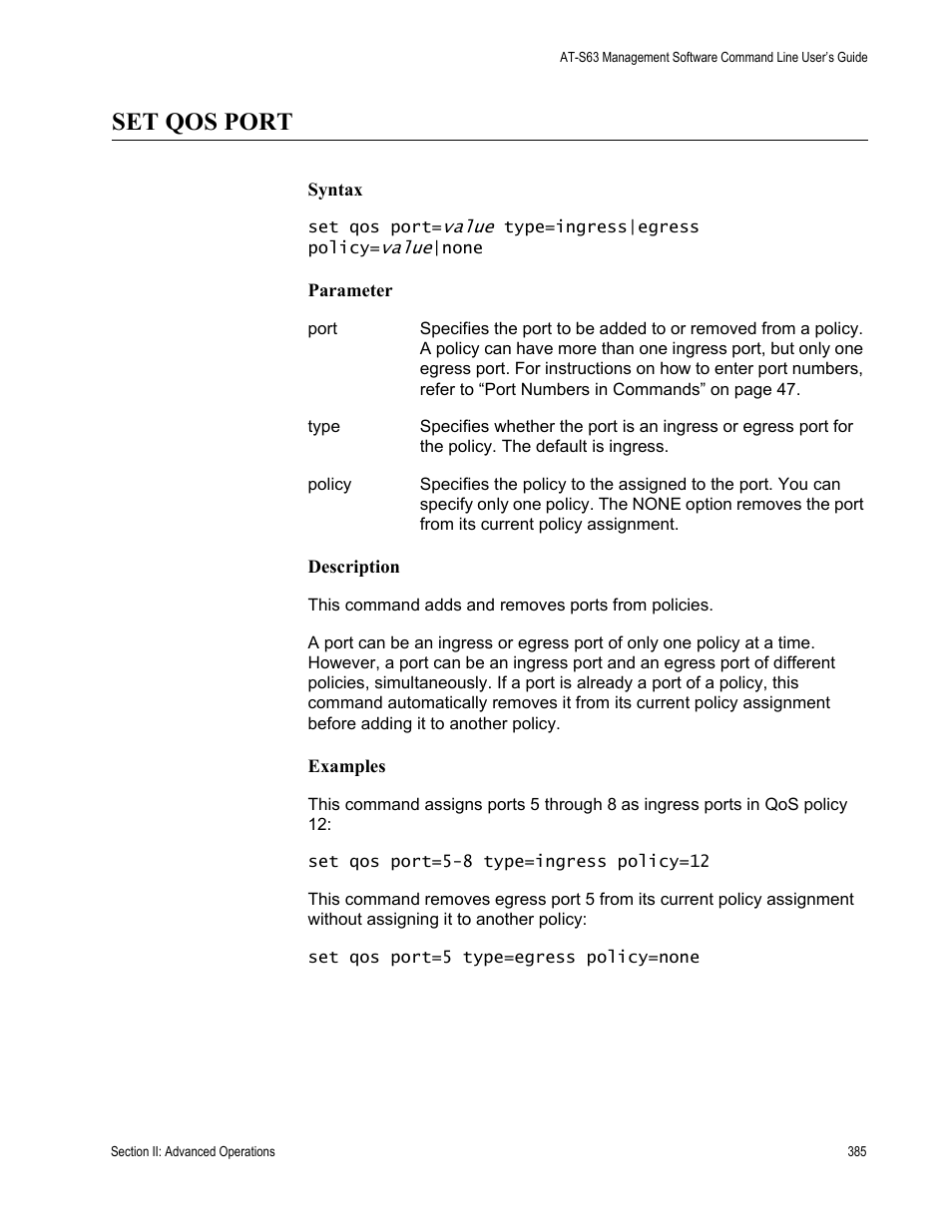 Set qos port | Allied Telesis AT-S63 User Manual | Page 385 / 836