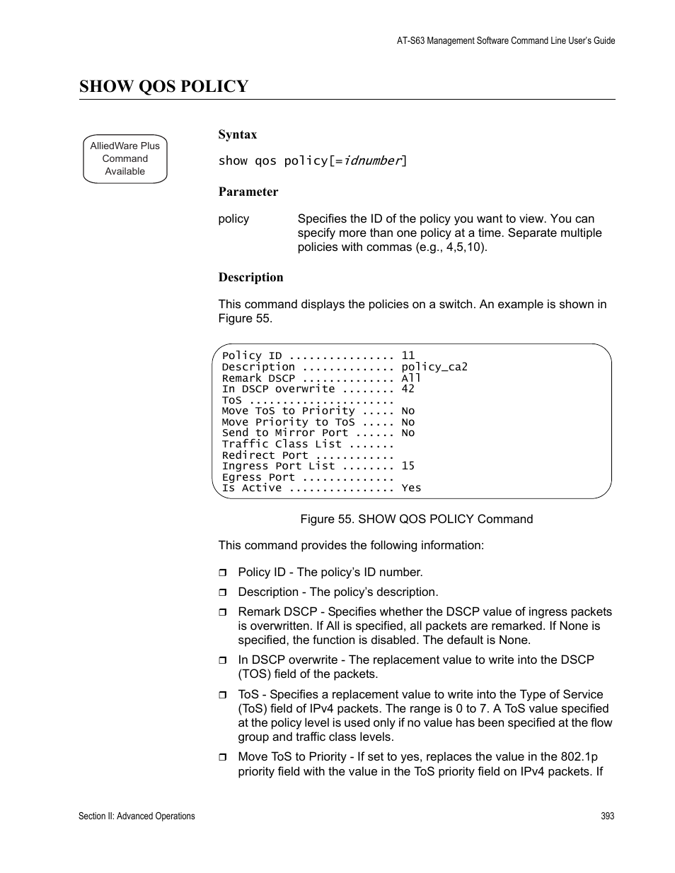Show qos policy | Allied Telesis AT-S63 User Manual | Page 393 / 836