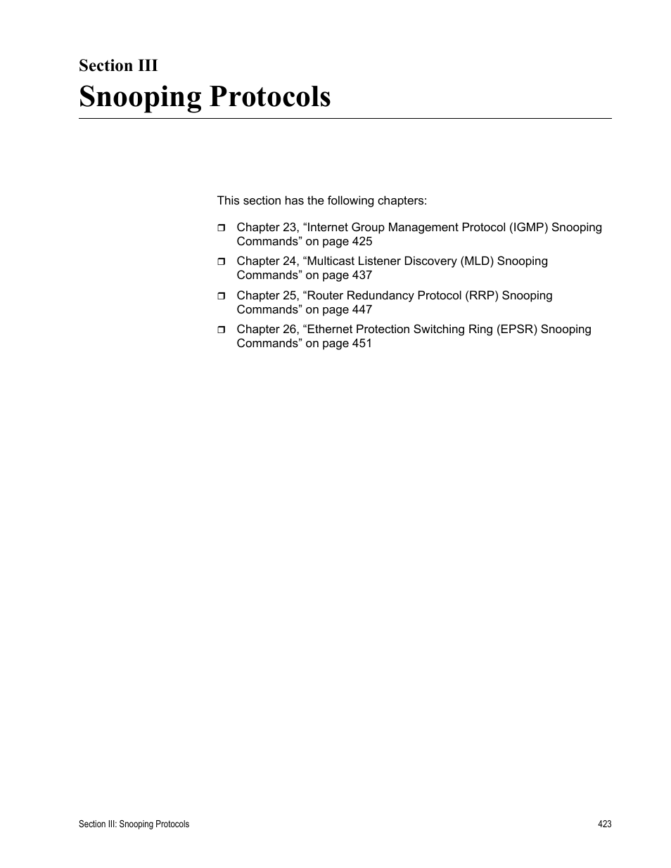 Section iii, Snooping protocols, Section iii: snooping protocols | Allied Telesis AT-S63 User Manual | Page 423 / 836