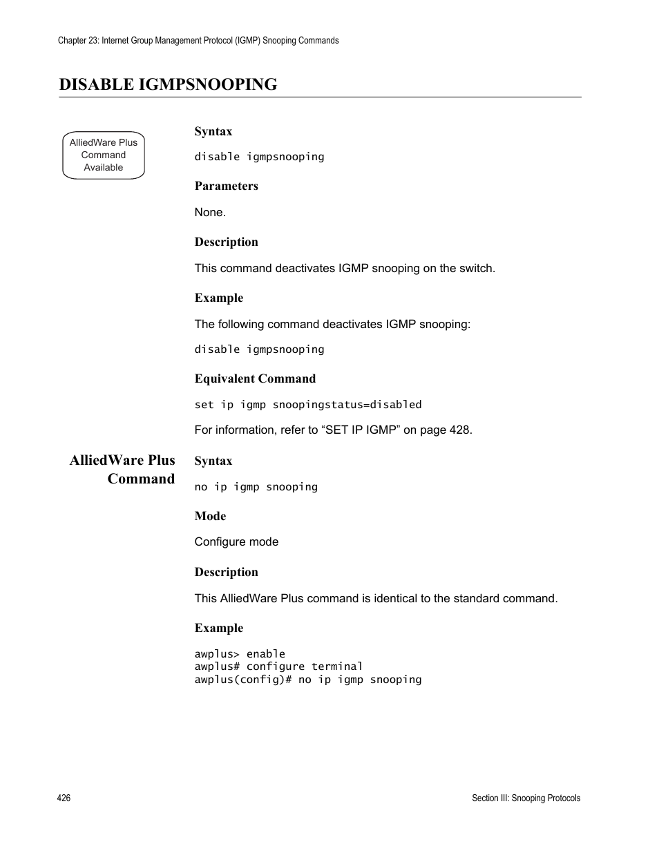 Disable igmpsnooping, Alliedware plus command | Allied Telesis AT-S63 User Manual | Page 426 / 836