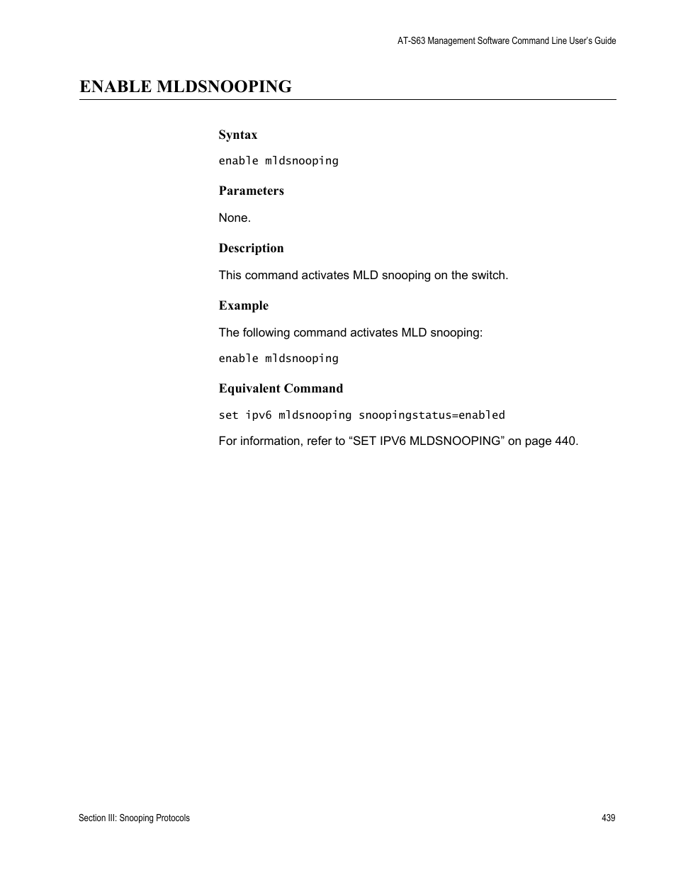 Enable mldsnooping | Allied Telesis AT-S63 User Manual | Page 439 / 836