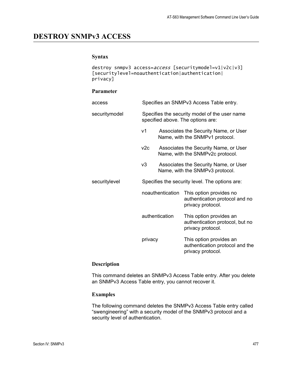 Destroy snmpv3 access | Allied Telesis AT-S63 User Manual | Page 477 / 836